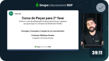Videoaula: Embargos à execução e exceção de pré-executividade